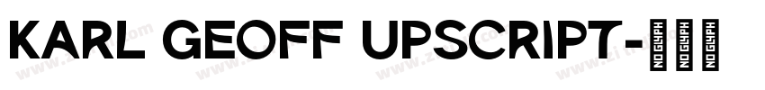 Karl Geoff Upscript字体转换